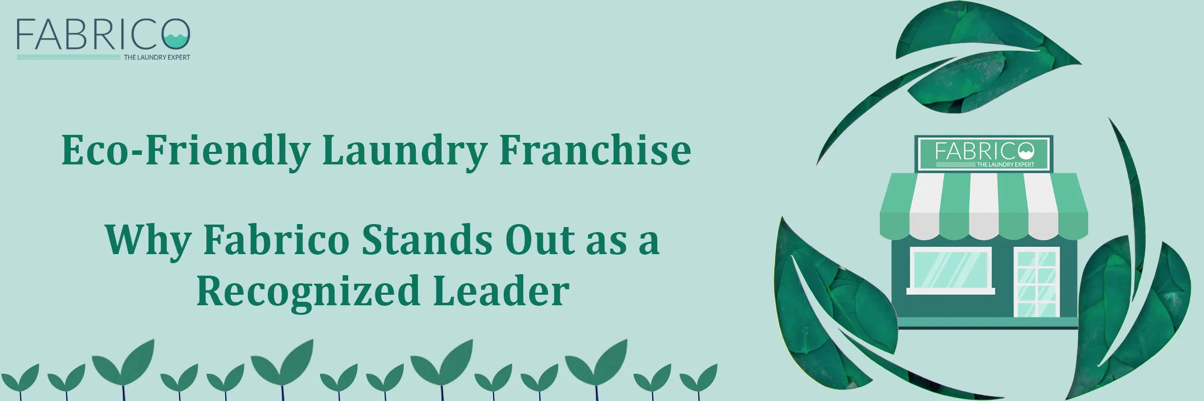 Eco-Friendly Laundry Franchise: Join Fabrico, a Recognized Leader in Sustainable Laundry